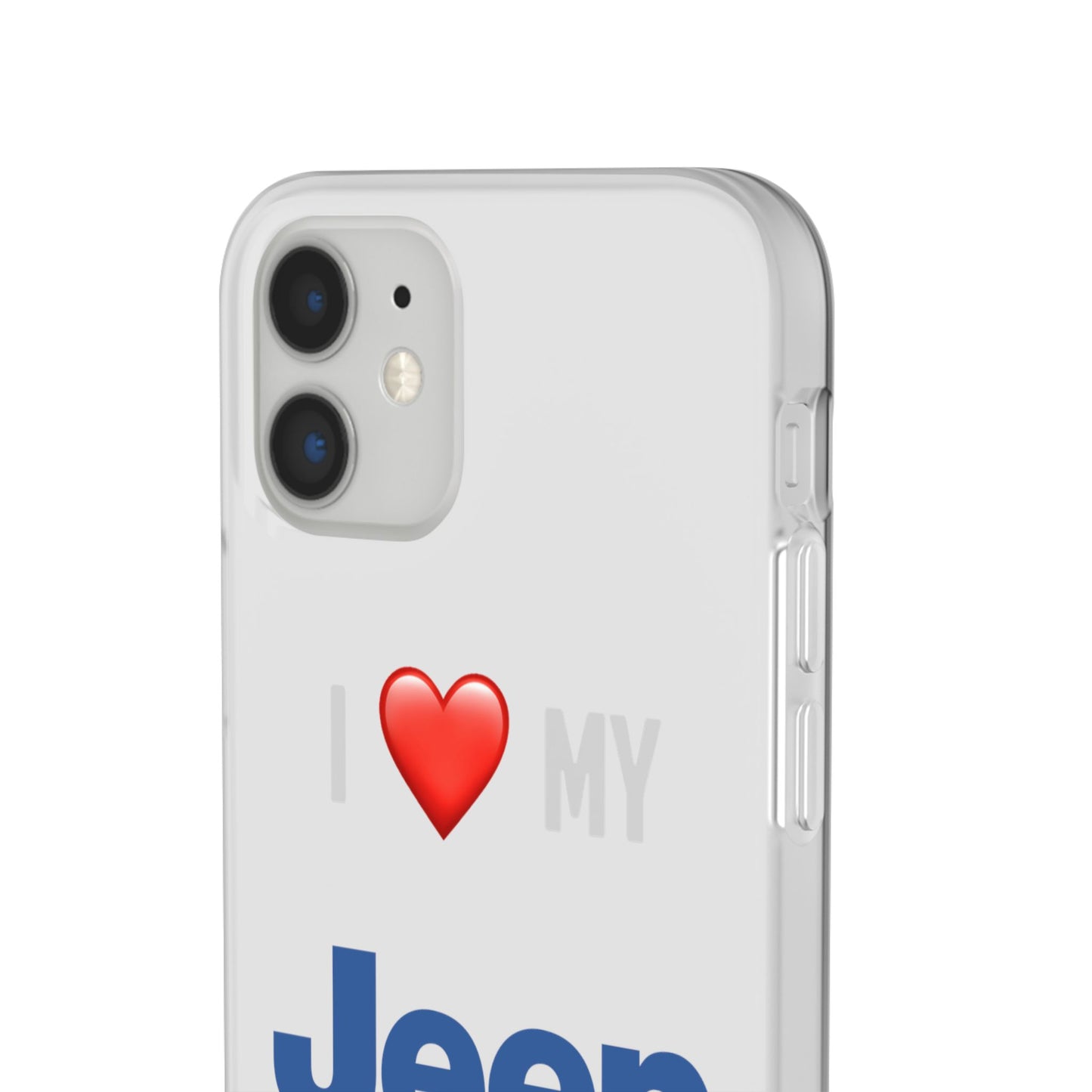 Jeep Phone Case - Flexible And Frosted TPU Plastic I Love My Jeep Phone Case