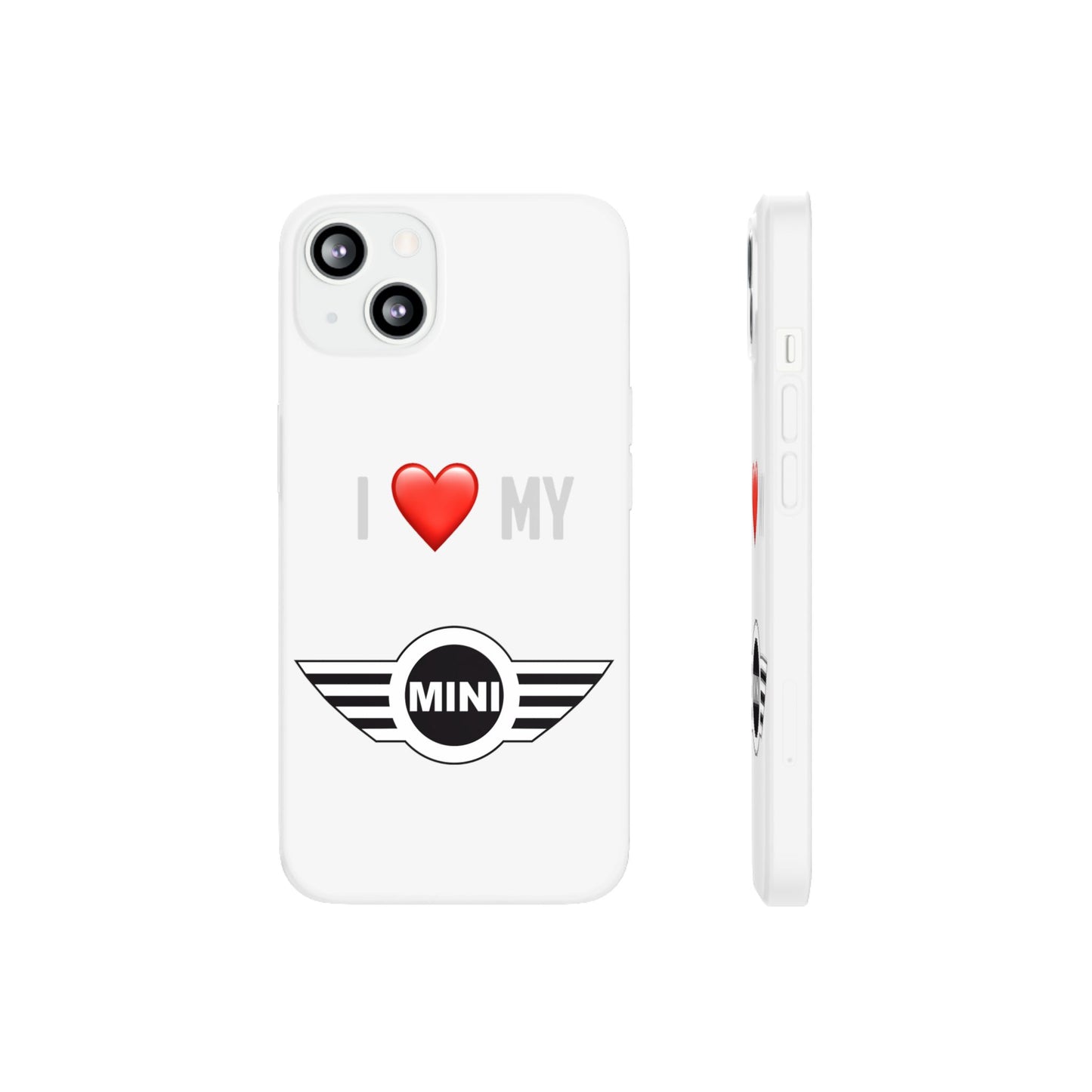 Mini Phone Case - Flexible And Frosted TPU Plastic I Love My Mini Phone Case