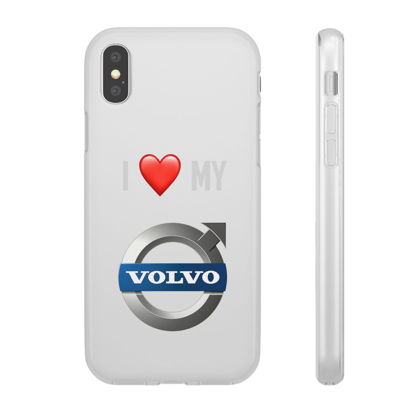 Volvo Phone Case - Flexible And Frosted TPU Plastic I Love My Volvo Phone Case