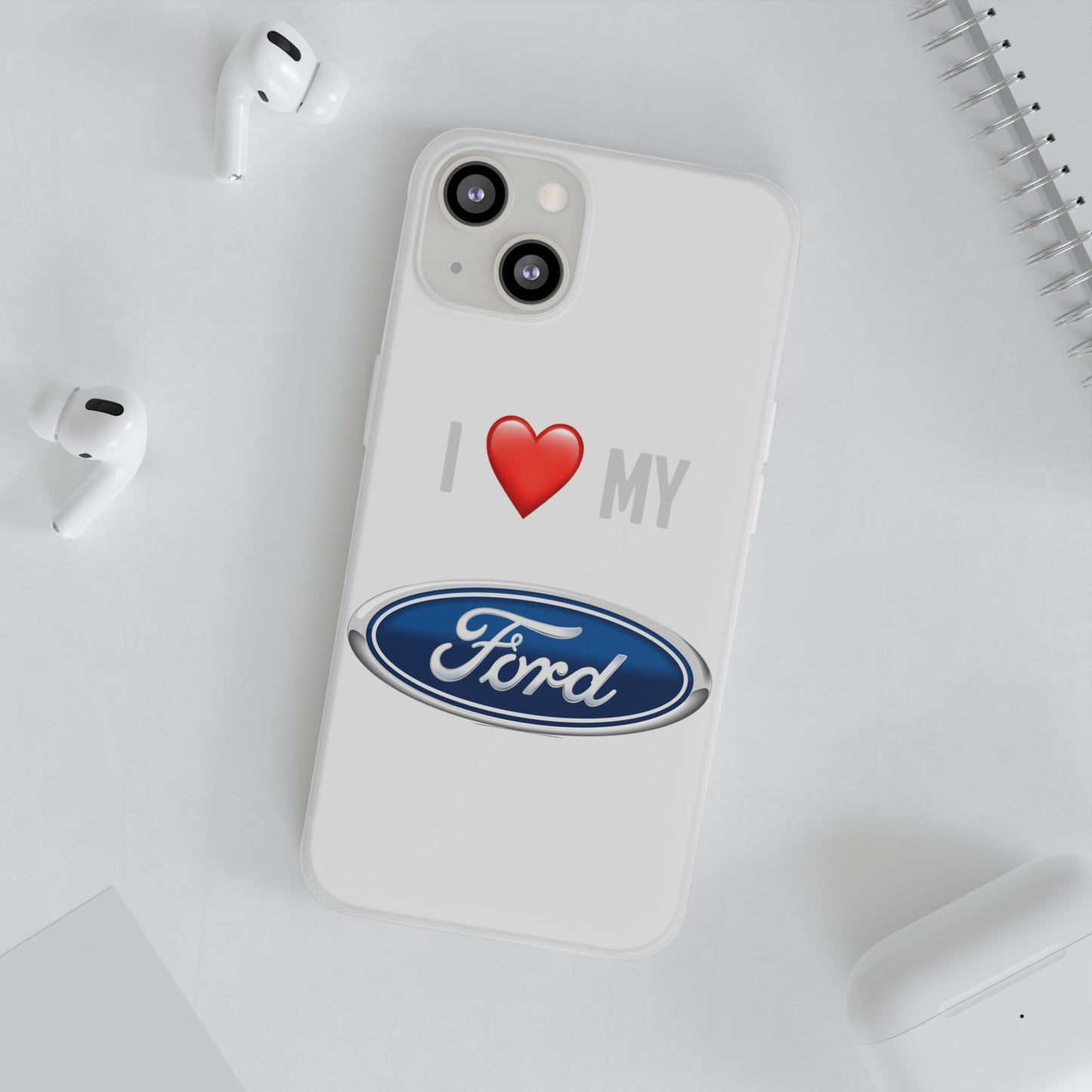 Ford Phone Case - Flexible And Frosted TPU Plastic I Love My Ford Phone Case