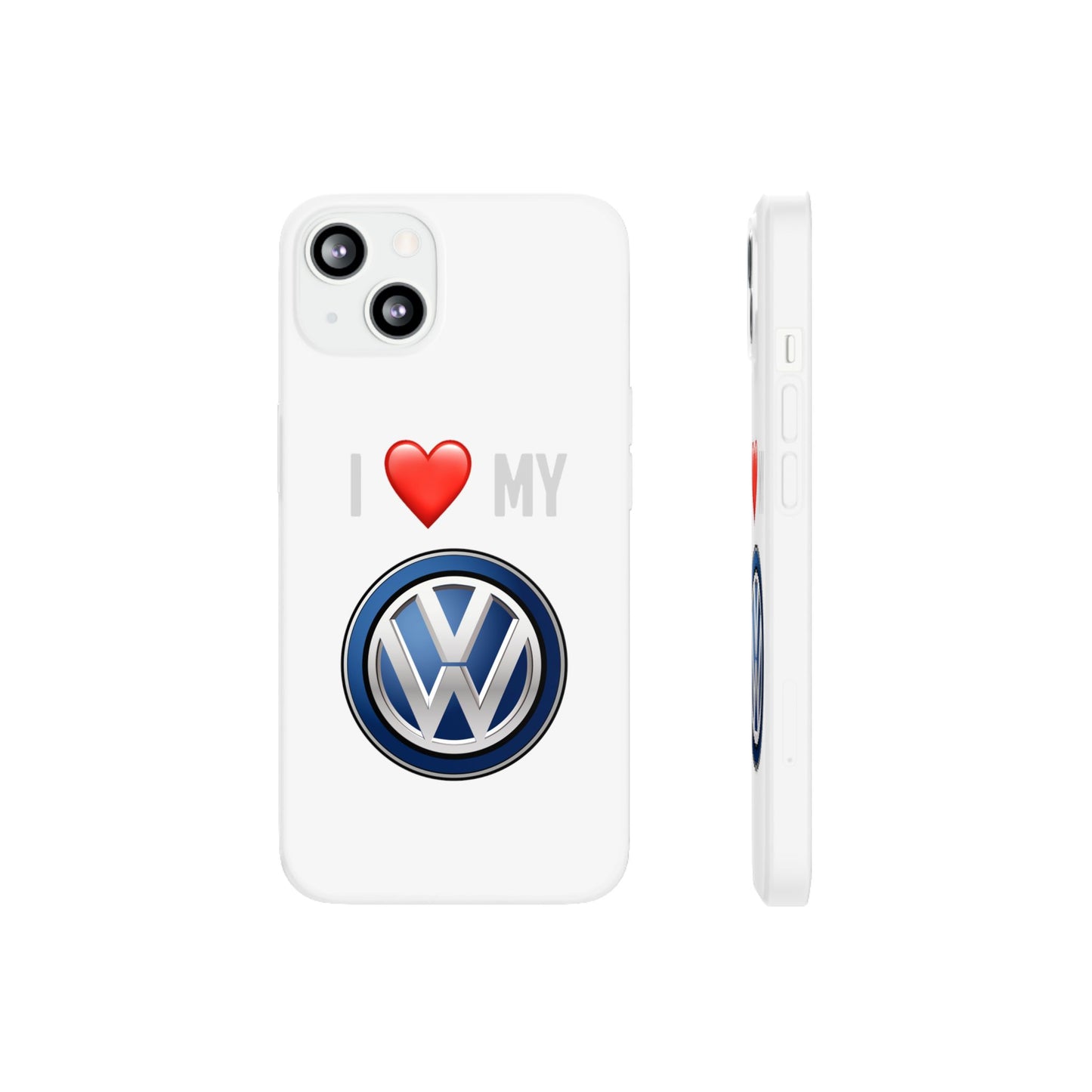 Volkswagen Phone Case - Flexible And Frosted TPU Plastic I Love My Volkswagen Phone Case