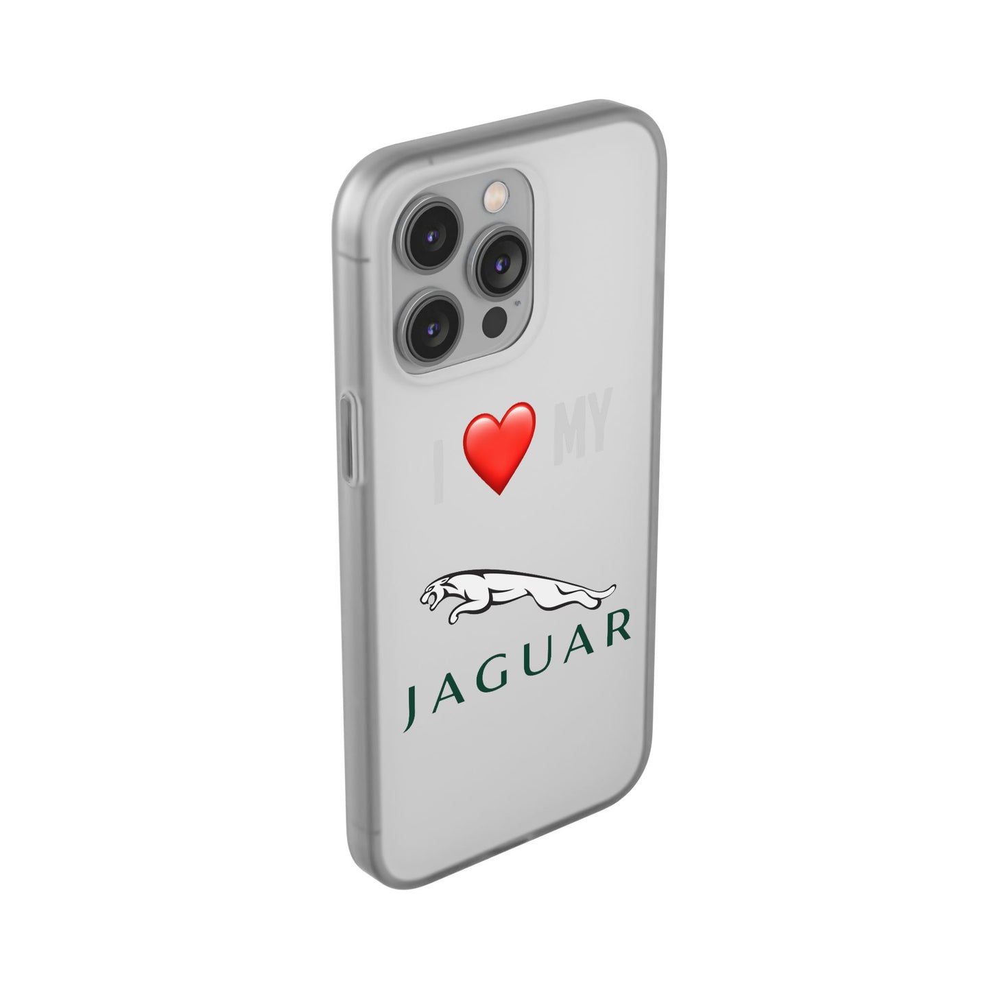 Jaguar Phone Case - Flexible And Frosted TPU Plastic I Love My Jaguar Phone Case