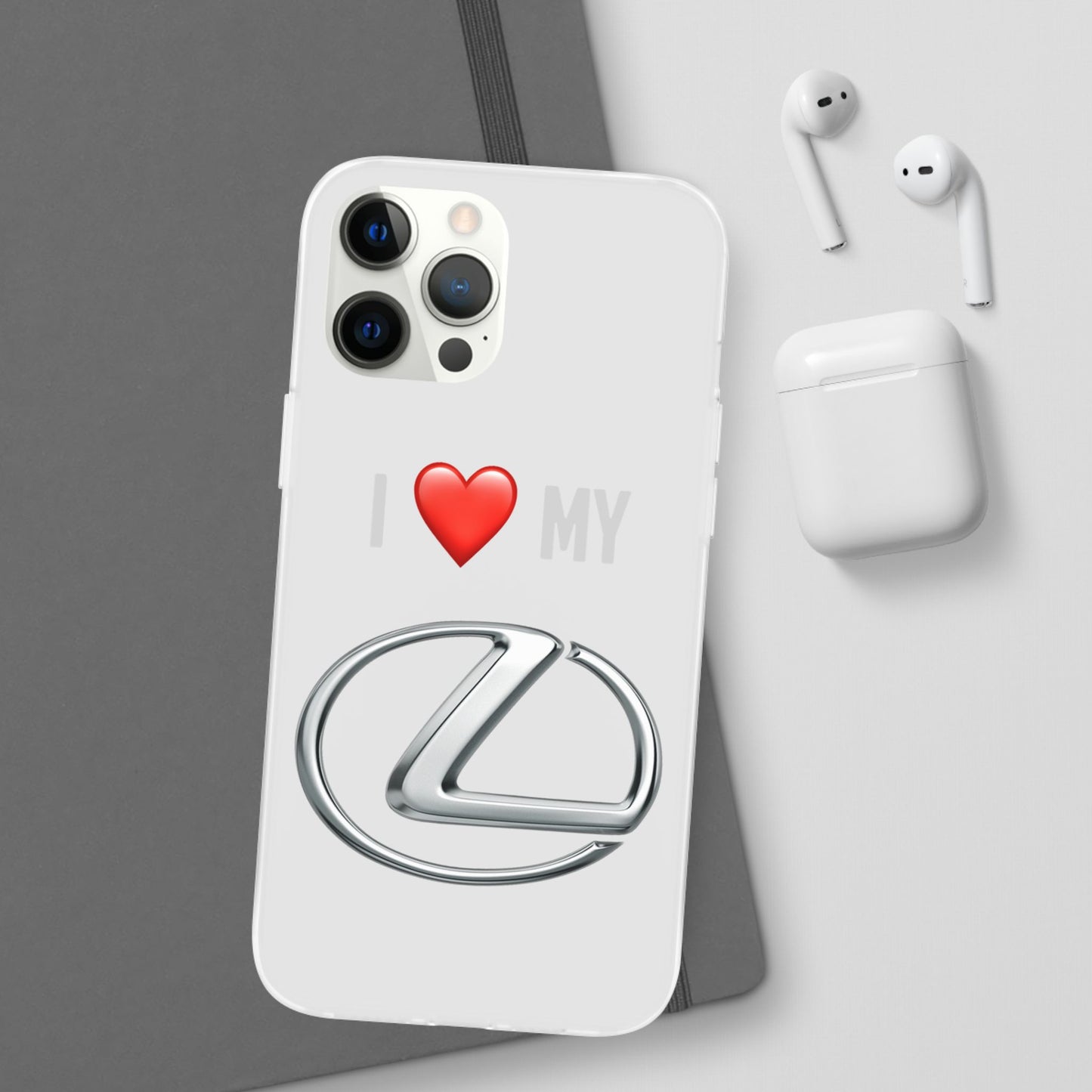 Lexus Phone Case - Flexible And Frosted TPU Plastic I Love My Lexus Phone Case