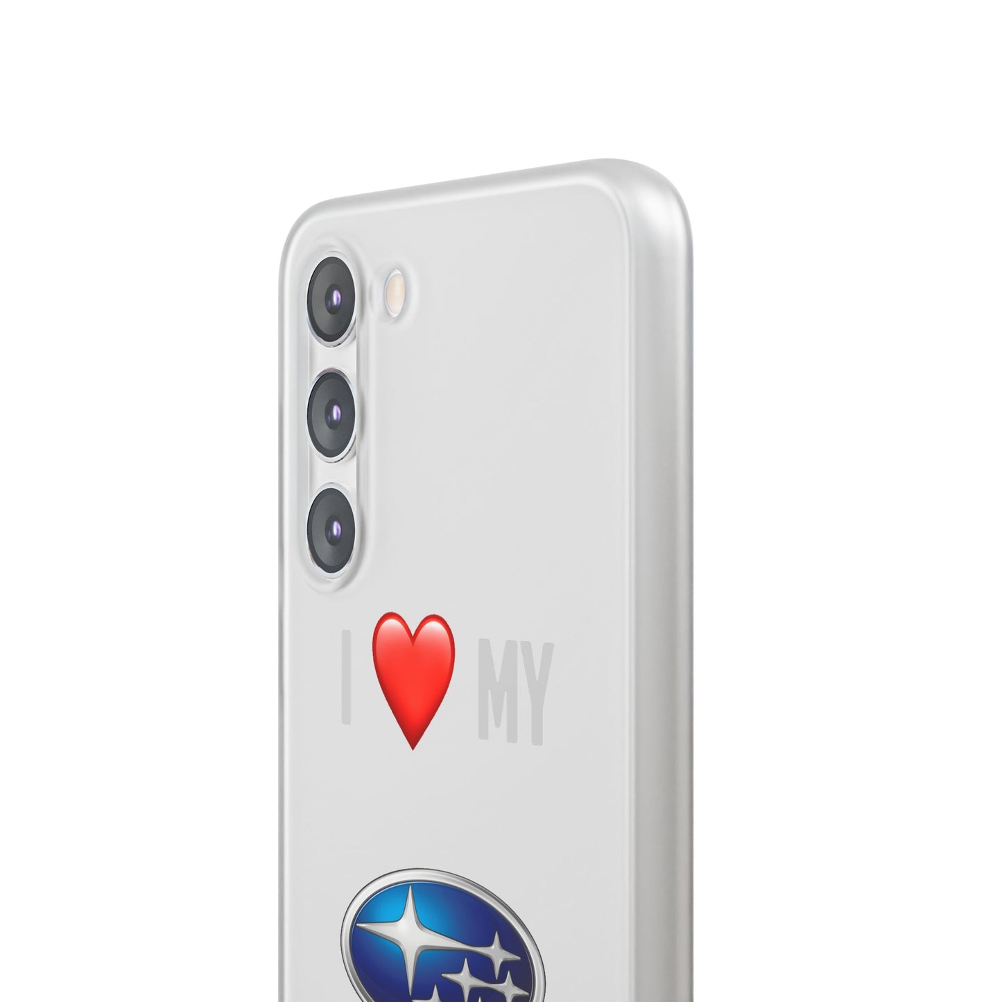 Subaru Phone Case - Flexible And Frosted TPU Plastic I Love My Subaru Phone Case