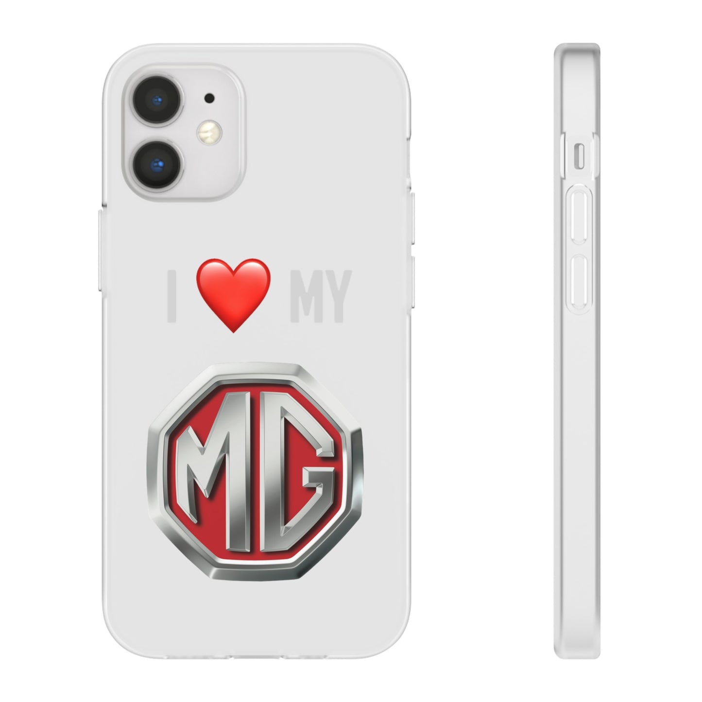 MG Phone Case - Flexible And Frosted TPU Plastic I Love My MG Phone Case