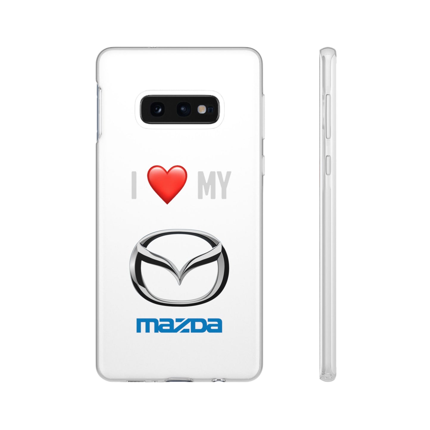Mazda Phone Case - Flexible And Frosted TPU Plastic I Love My Mazda Phone Case