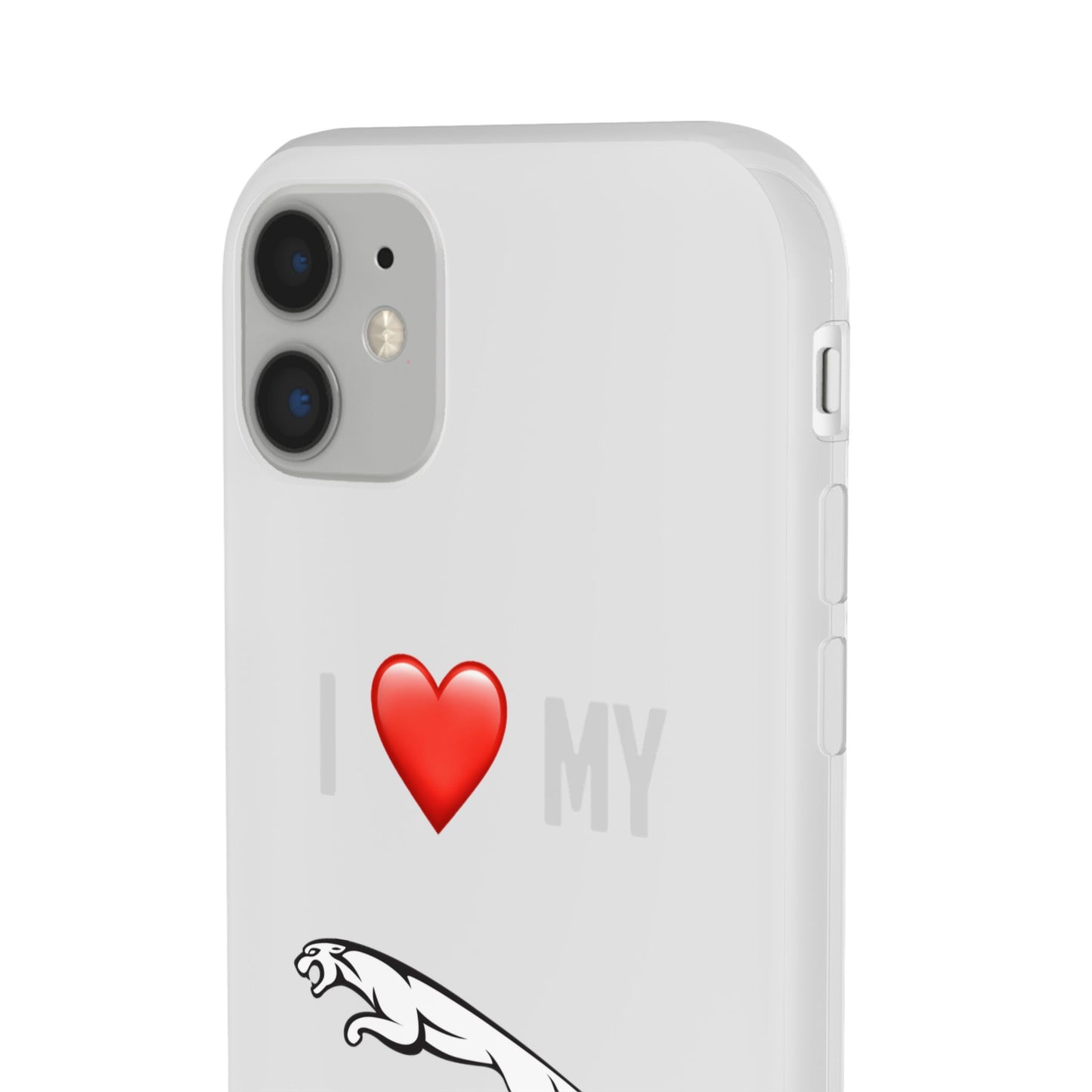 Jaguar Phone Case - Flexible And Frosted TPU Plastic I Love My Jaguar Phone Case