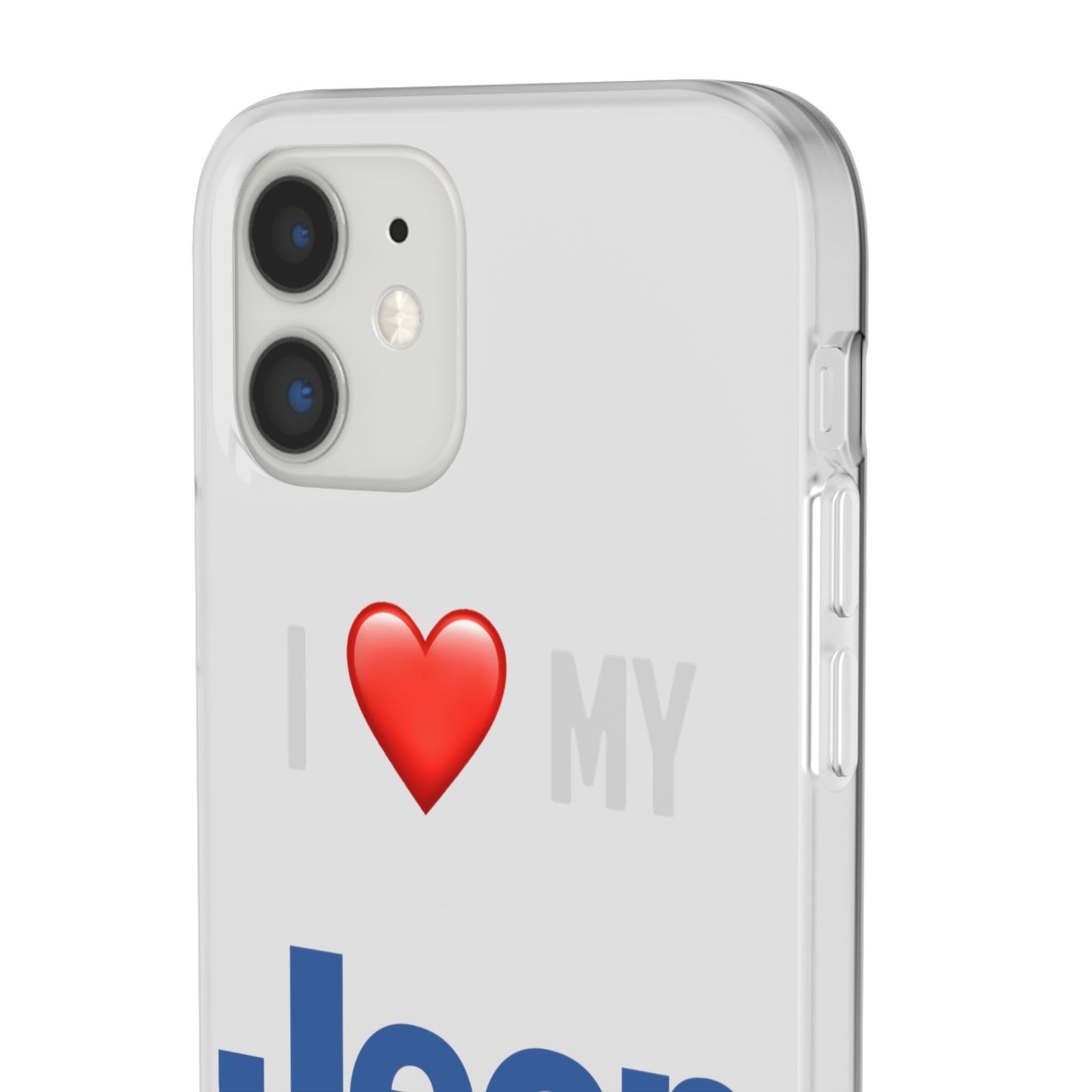 Jeep Phone Case - Flexible And Frosted TPU Plastic I Love My Jeep Phone Case