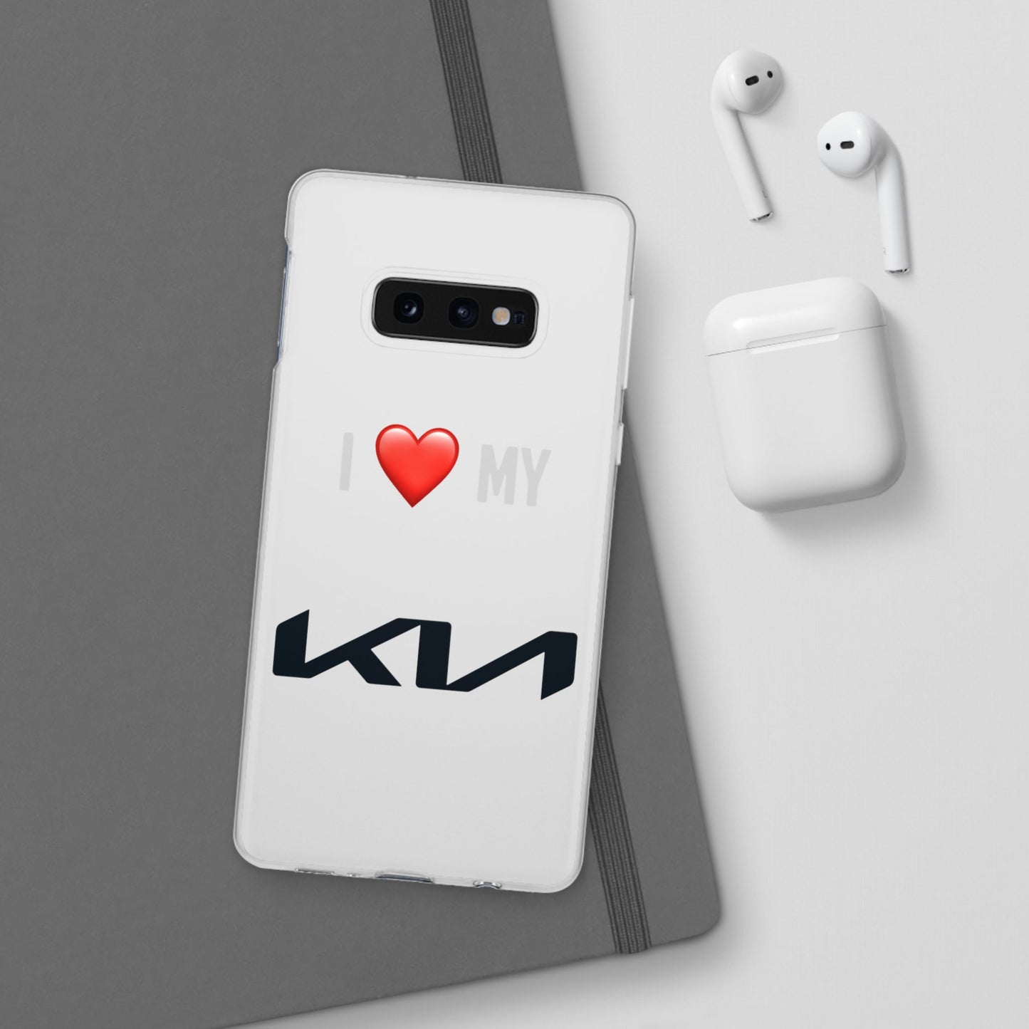 Kia Phone Case - Flexible And Frosted TPU Plastic I Love My Kia Phone Case