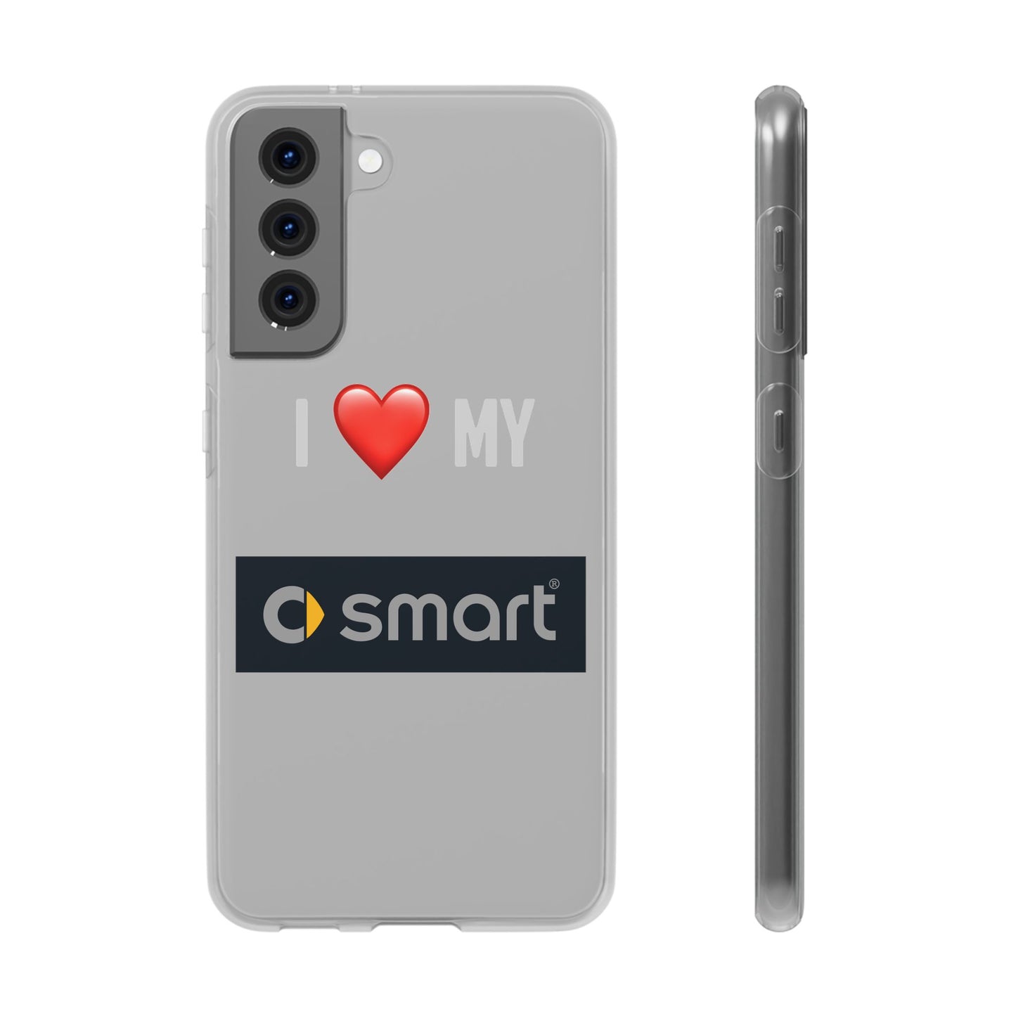 Smart Phone Case - Flexible And Frosted TPU Plastic I Love My Smart Phone Case