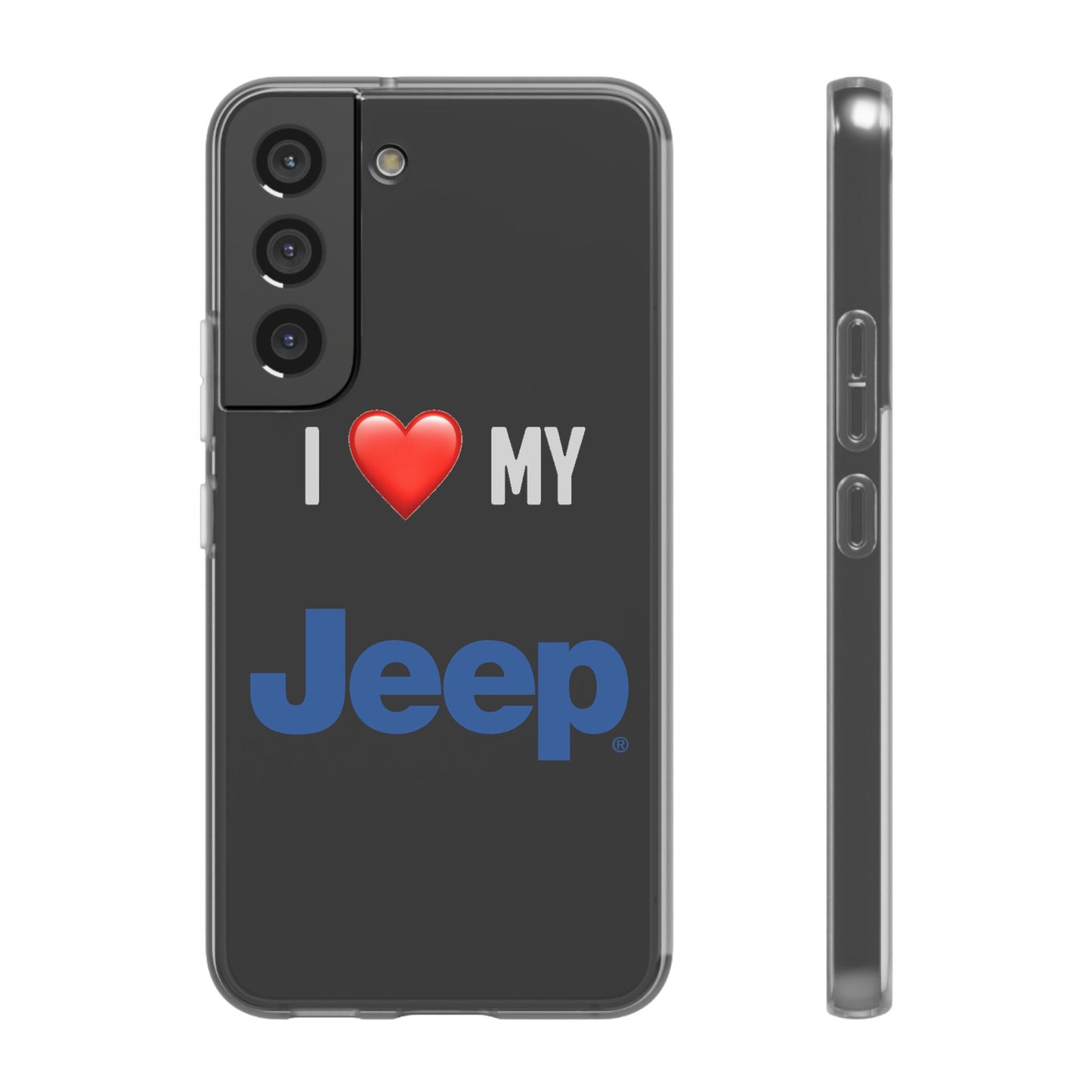 Jeep Phone Case - Flexible And Frosted TPU Plastic I Love My Jeep Phone Case
