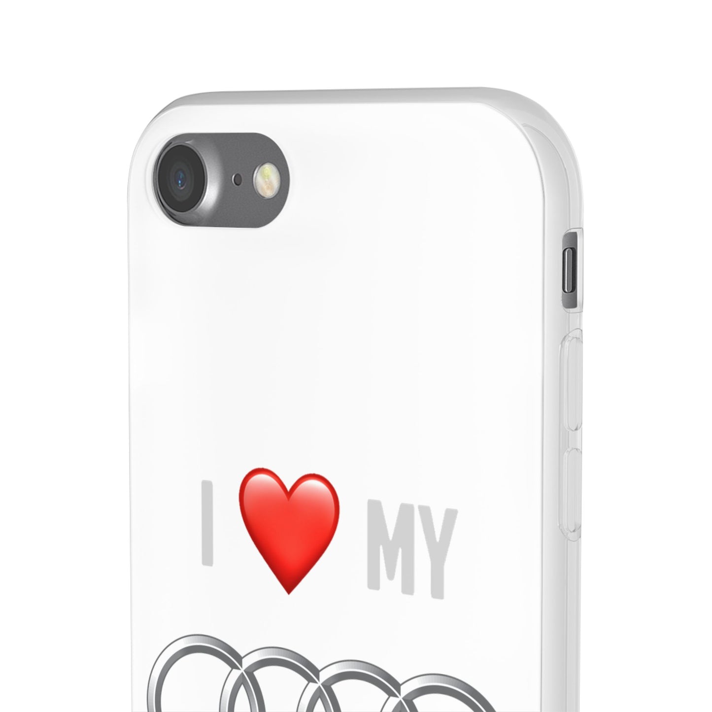 Audi Phone Case - Flexible And Frosted TPU Plastic I Love My Audi Phone Case