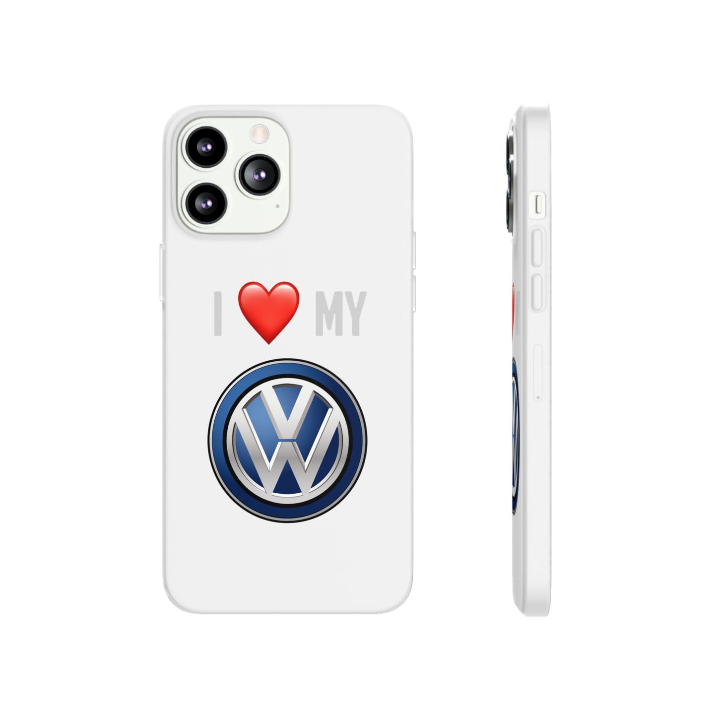 Volkswagen Phone Case - Flexible And Frosted TPU Plastic I Love My Volkswagen Phone Case