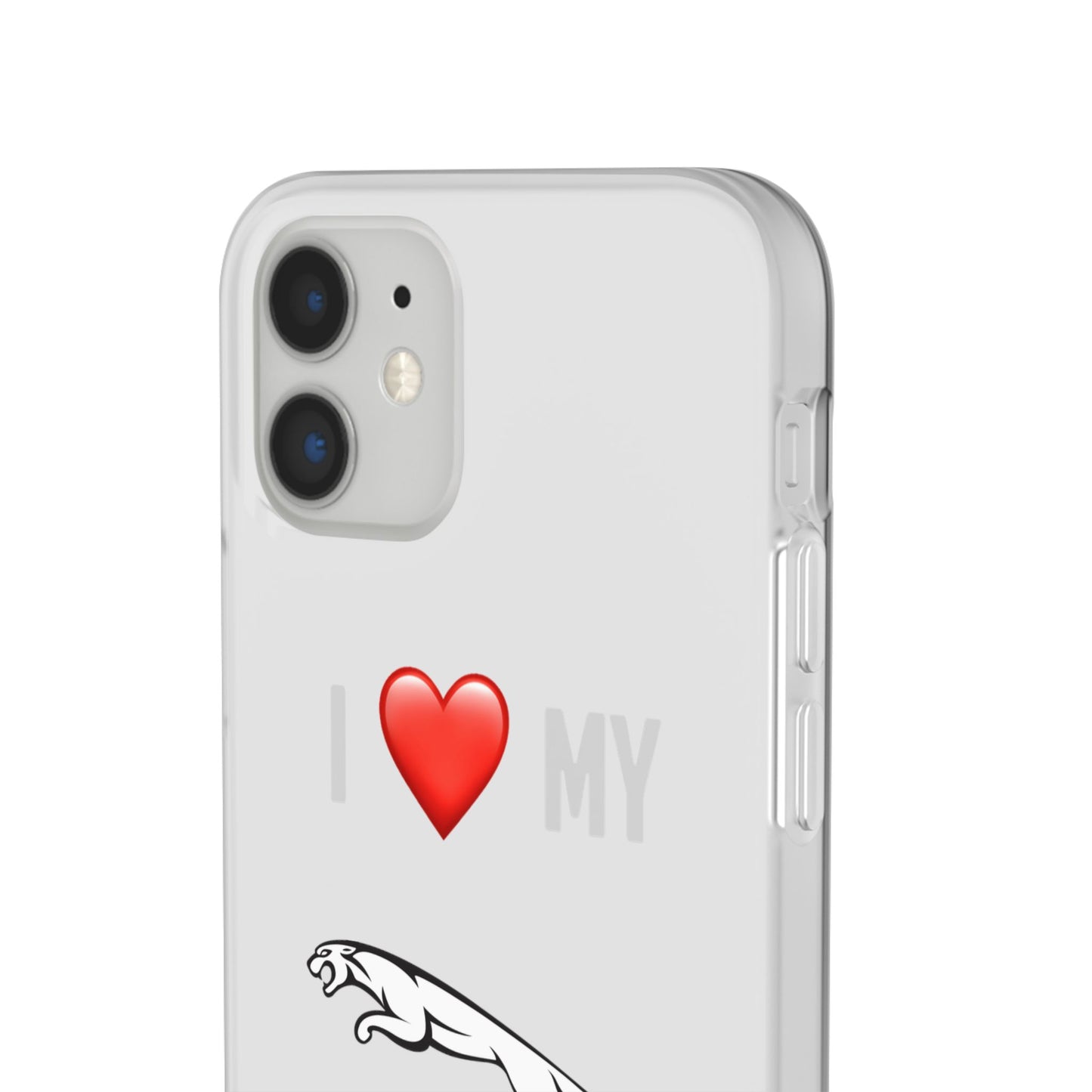 Jaguar Phone Case - Flexible And Frosted TPU Plastic I Love My Jaguar Phone Case