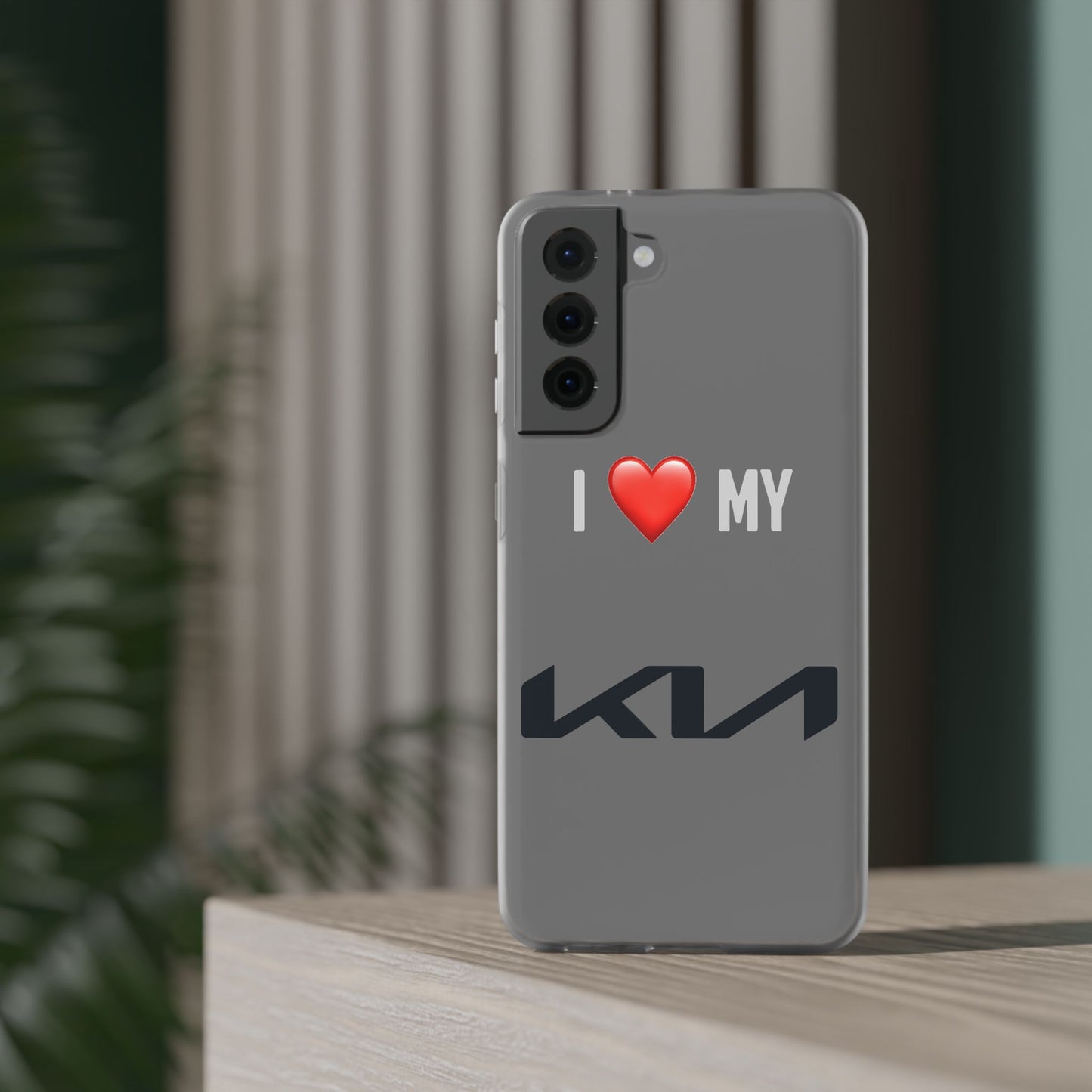 Kia Phone Case - Flexible And Frosted TPU Plastic I Love My Kia Phone Case