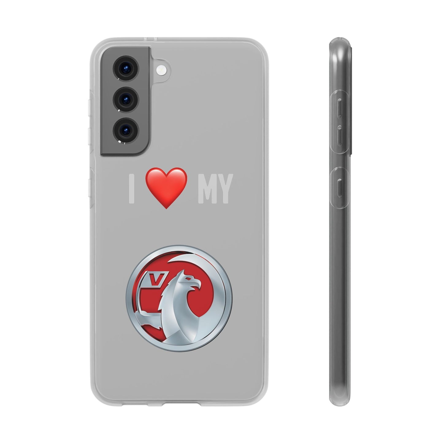 Vauxhall Phone Case - Flexible And Frosted TPU Plastic I Love My Vauxhall Phone Case