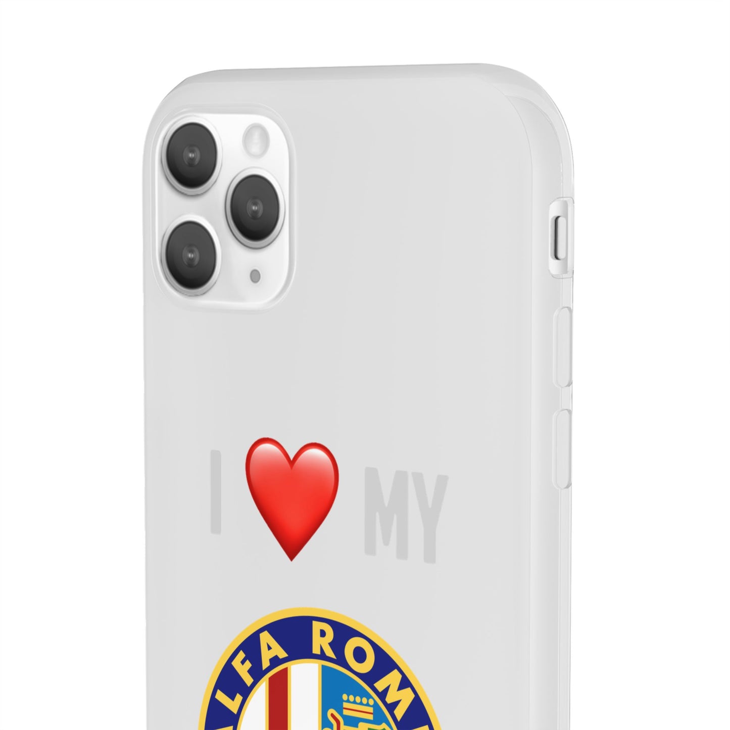 Alfa Romeo Phone Case - Flexible And Frosted TPU Plastic I Love My Alfa Romeo Phone Case