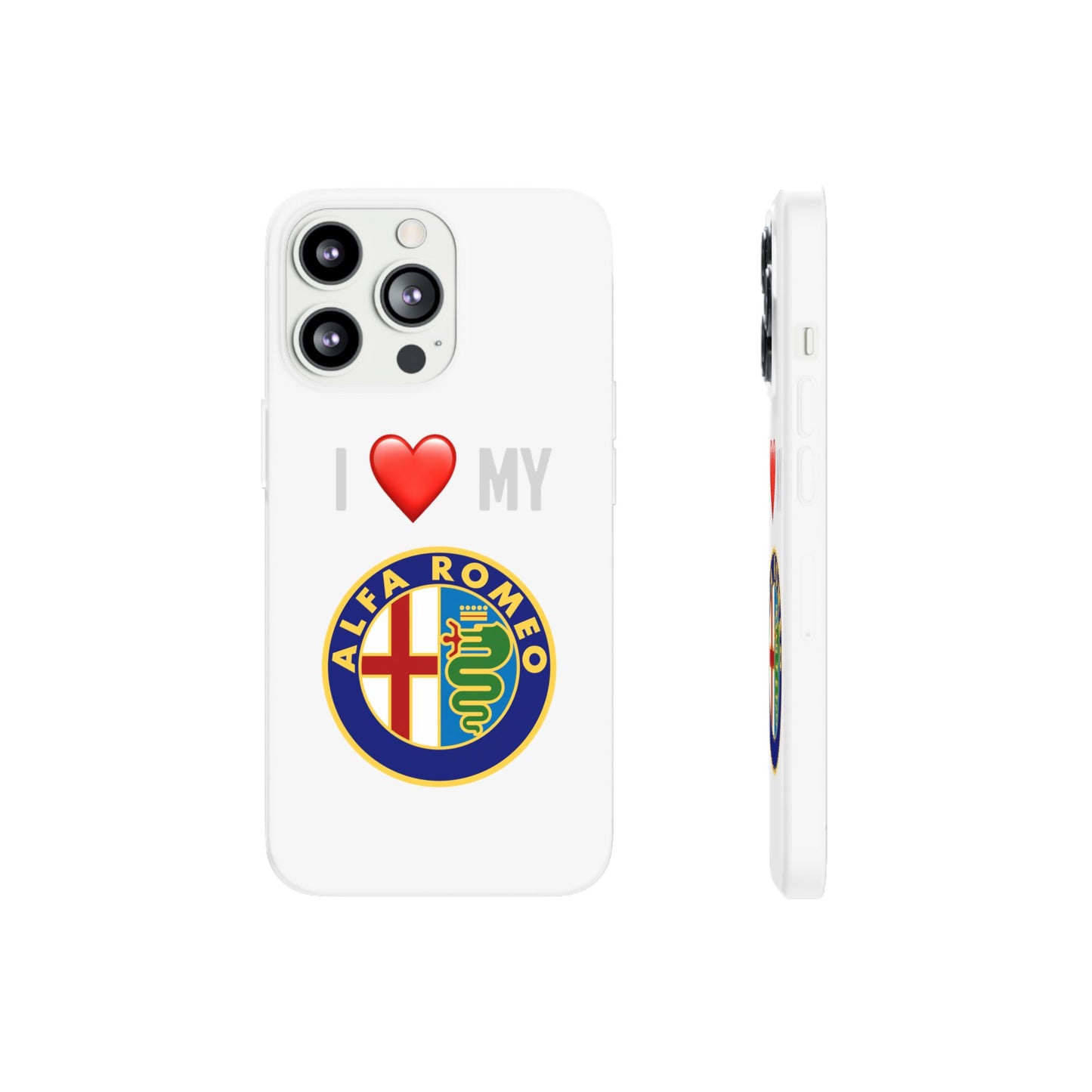 Alfa Romeo Phone Case - Flexible And Frosted TPU Plastic I Love My Alfa Romeo Phone Case