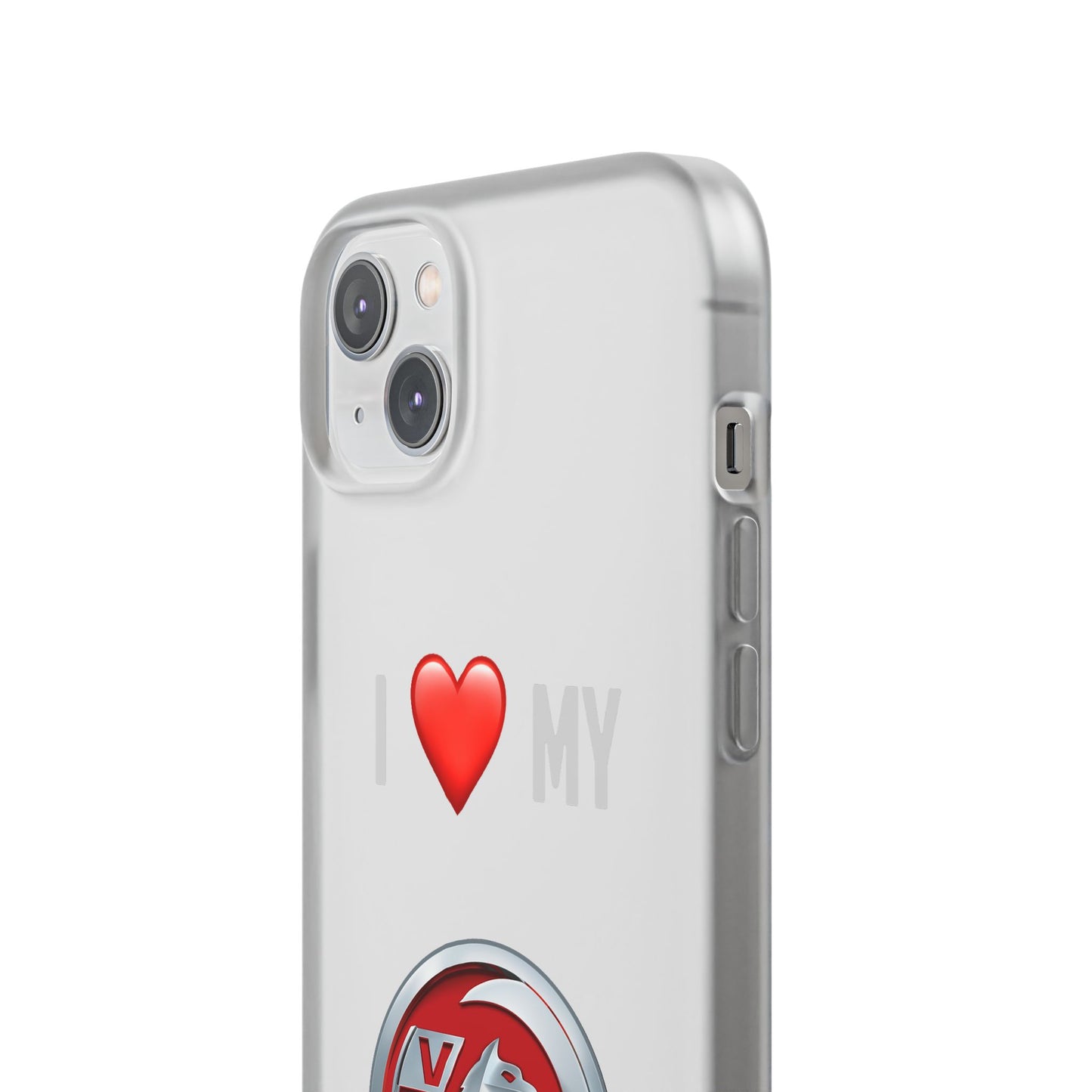 Vauxhall Phone Case - Flexible And Frosted TPU Plastic I Love My Vauxhall Phone Case