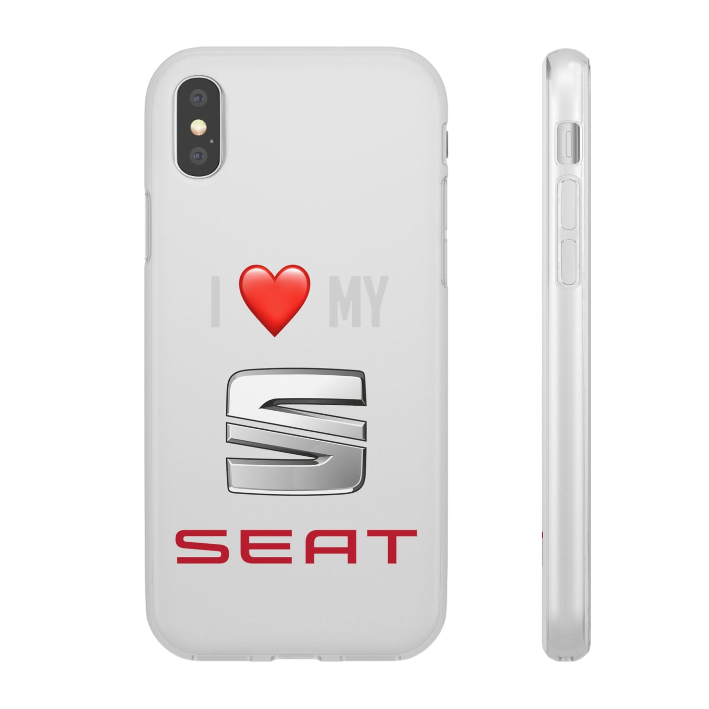 Seat Phone Case - Flexible And Frosted TPU Plastic I Love My Seat Phone Case